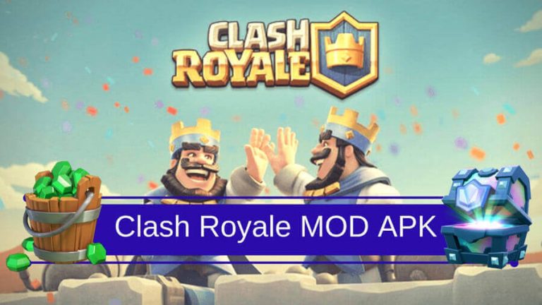 Download Clash Royale Mod APK For Android