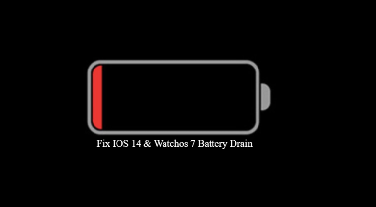 How to Fix IOS 14 & Watchos 7 Battery Drain?