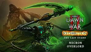 Warhammer 40000 Dawn Of War Ii Retribution The Last Stand Necron Overlord System Requirements TXT File Download