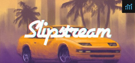 Slipstream System Requirements